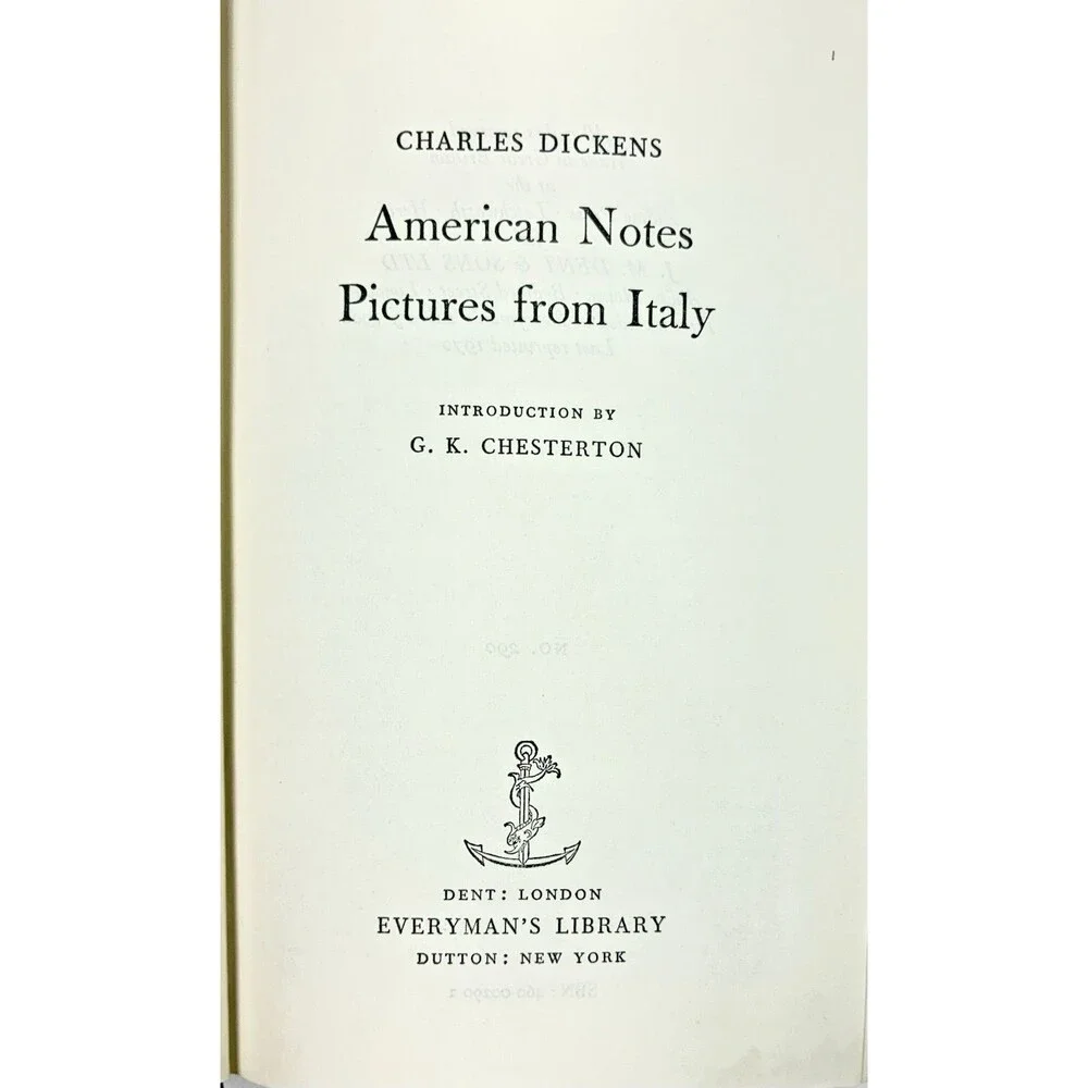 Dickens: American Notes and Pictures from Italy Everyman's Library #290